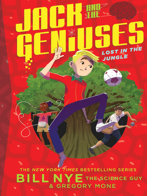 Title details for Lost in the Jungle by Bill Nye - Available